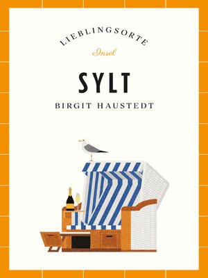 cover image of Sylt Reiseführer Lieblingsorte
